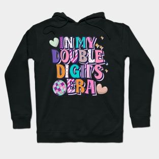 In My Double Digits Era 10 Year Old Birthday 10th Birthday for Girls Birthday Party Hoodie